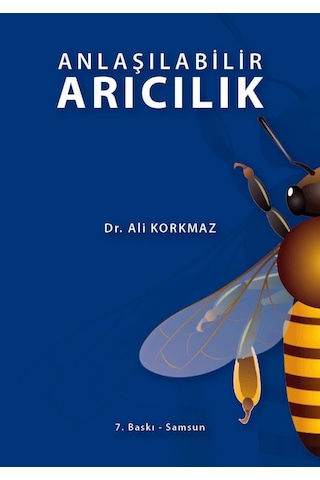 Anlaşılabilir Arıcılık Ali Korkmaz