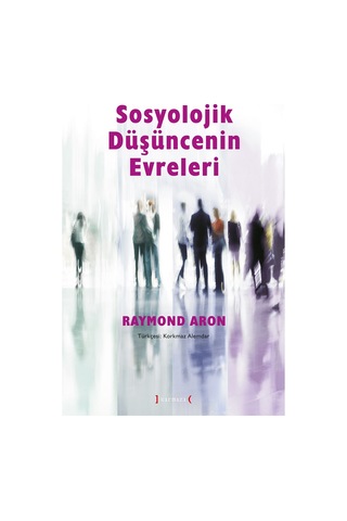 Sosyolojik Düşüncenin Evreleri N11.11460