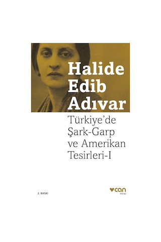 Türkiye De Şark - Garp Ve Amerikan Tesirleri I 9789750742705