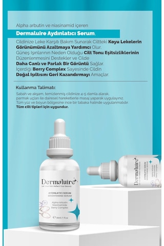 Dermaluire Aydınlatıcı Serum 30 ML + Leke Karşıtı Aydınlatıcı Bakım Kremi 200 ML
