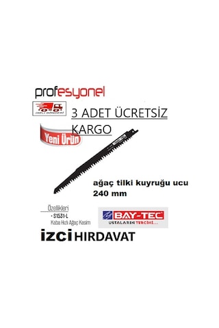 Bay-Tec Ağaç Tilki Kuyruğu Ucu Kemik Testeresi Ucu 240 MM 3 Adet