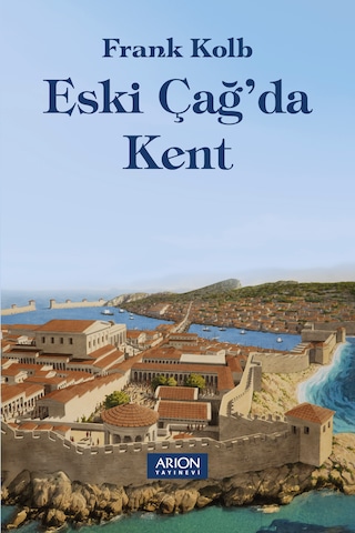 Eski Çağ Da Kent