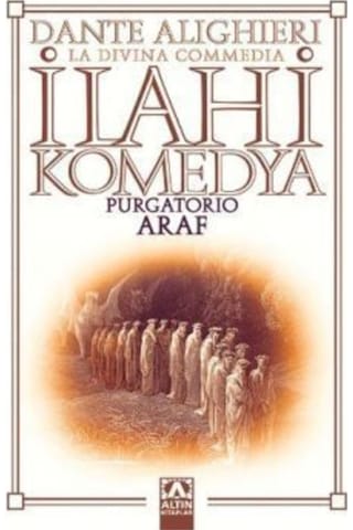 İlahi Komedya - Araf - Dante Alighieri - Altın Kitaplar