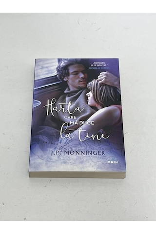 Harta Care Ma Duce La Tine - J.p. Monninger Kitap Romence