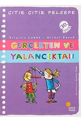 Çıtır Çıtır Felsefe 3 - Gerçekten Ve Yalancıktan