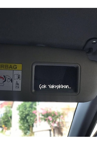 Çok Yakışıklısın Araba İçi Ayna, Araç Makyaj Ayna Etiket Sticker 7,5x1,2 Cm 2'li