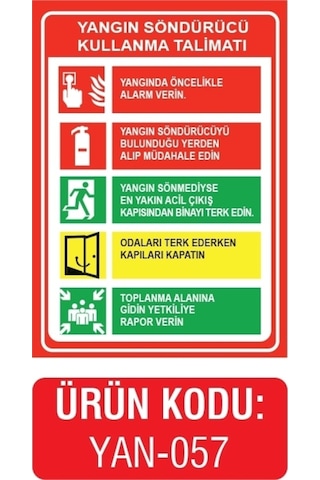 Yangın Söndürücü Kullanma Talimatı Uyarı Levhası Yangın Söndürücü Kullanma Talimatı Uyarı Levhası
