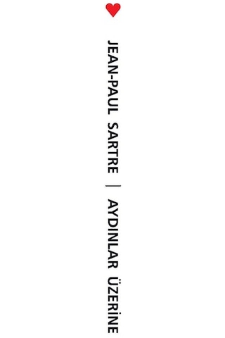 Aydınlar Üzerine - Jean-Paul Sartre - Can Yayınları