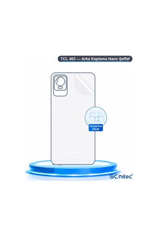 Schitec Tcl 403 Uyumlu Arka Yüzey Hidrojel Koruyucu Film 97538780