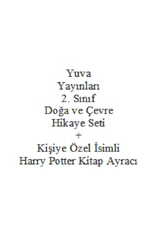 2. Sınıf Hikaye Kitabı Seti Yuva Yayınları Doğa ve Çevre + Kişiye Özel İsimli Harry Potter Kitap Ayracı