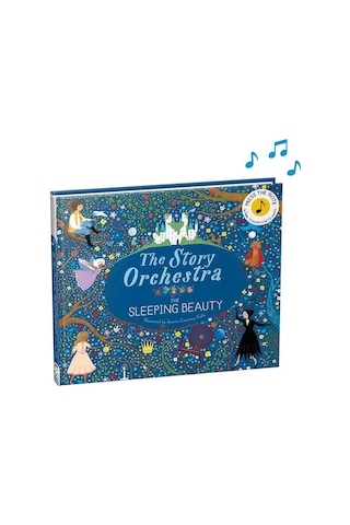 Frances Lincoln The Story Orchestra - The Sleeping Beauty