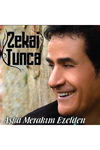 Zekai Tunca - Aşka Merakım Ezelden Cd