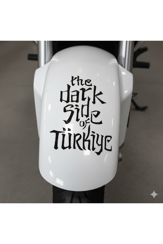 The Dark Side Of Türkiye Motor Ön Çamurluk Sticker Kuba, Yamaha, Honda, Mondial Vs Uyumlu 8x14 Cm