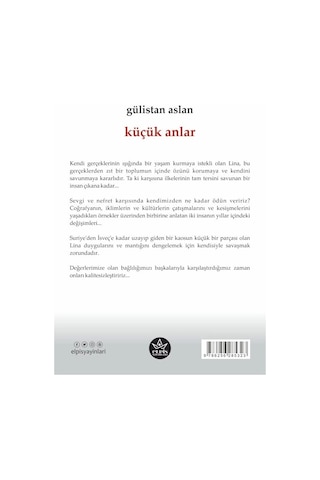 Küçük Anlar - Gülistan Aslan - Elpis Yayınları -