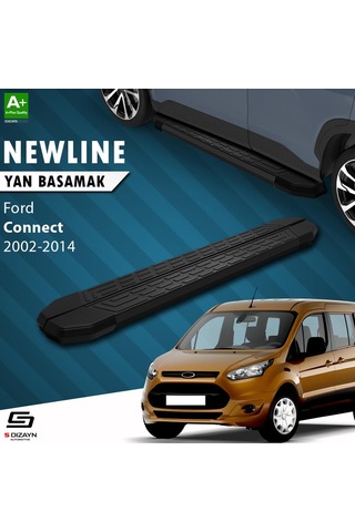 S-dizayn Ford Connect Newline Siyah Yan Basamak 183 Cm 2002-2014 A+ Kalite
