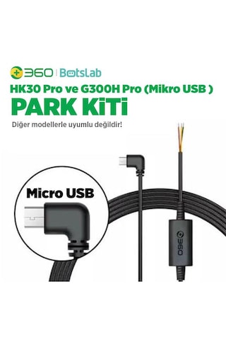 360+ Botslab G300H Pro/HK30 Pro Araç İçi Kamera 24 Saat Park Modu Kiti Akü Bağlantı Kablosu (Micro Usb)