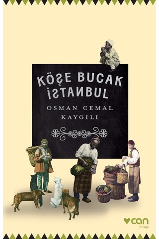 Köşe Bucak Istanbul - Osman Cemal Kaygılı