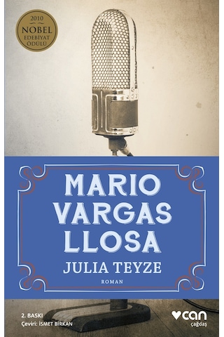 Julia Teyze -  Mario Vargas Llosa -  Can Yayınları