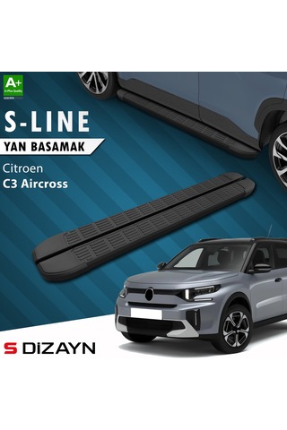 S-dizayn Citroen C3 Aircross 2 S-line Siyah Yan Basamak 183 Cm 2024 Üzeri A+ Kalite