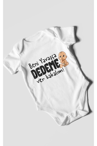 Morivokids Beni Yavaşça Dedeme Ver Bakalım Kısa Kollu Bebek Body %100 Pamuk Beyaz
