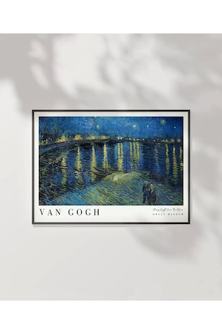 Çerçevesiz Poster Vincent Van Gogh Ren Nehri Nde Yıldızlı Bir Gece