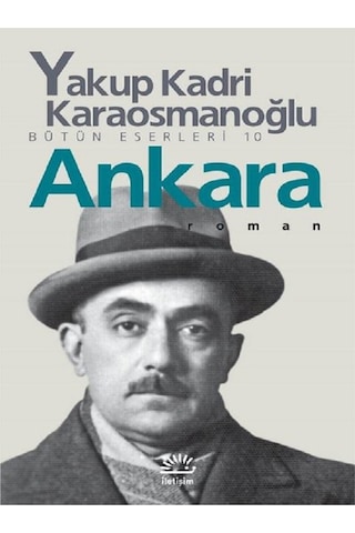 Yakup Kadri Karaosmanoğlu Yaban - Yakup Kadri Karaosmanoğlu Ankara Toplam 2 Kitap