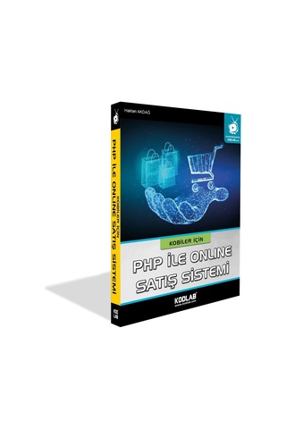 Kodlab Yayın Kobiler İçin Php İle Online Satış Sistemi Kitabı