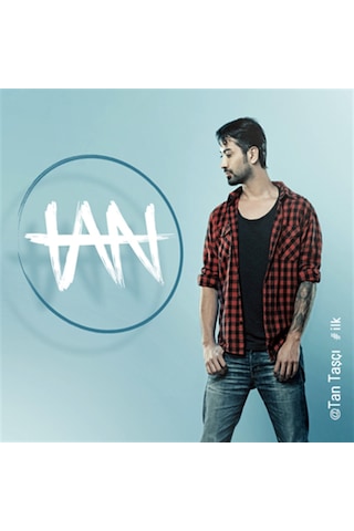 Tan Taşçı - İlk CD