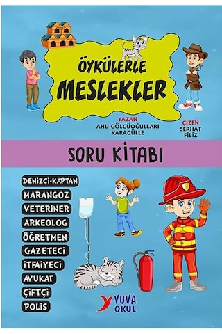 3. Ve 4. Sınıflar İçin Sevgi Çocukları Öykülerle Meslekler 10 Kitap