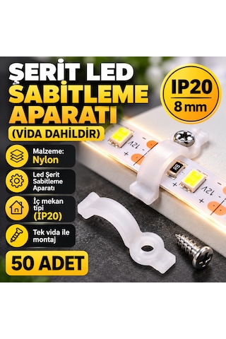 8 Mm Şerit Led Sabitleme Aparatı Vida Dahildir Ip20 50 Adet