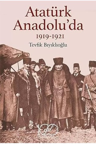 Sanatın Erkeksiz Tarihi + İlk Osmanlılar: Ve Batı Anadolu Beylikleri Dünyası + Atatürk Anadolu'da: 1919-1921