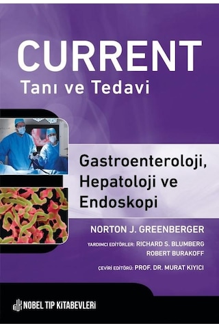 Current Tanı Ve Tedavi Gastroenteroloji, Hepatoloji Ve Endoskopi