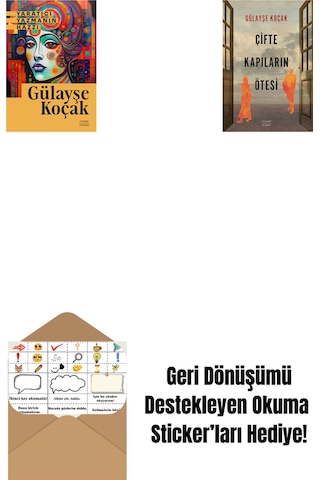 Yaratıcı Yazmanın Hazzı + Çifte Kapıların Ötesi + Okuma Sticker'ları