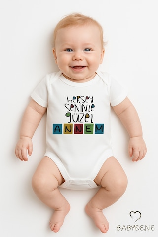 Babyden's Her Şey Seninle Güzel Annem Yazılı Çıtçıtlı Bebek Body Tulum Pamuk Kısa Kollu Zıbın Beyaz