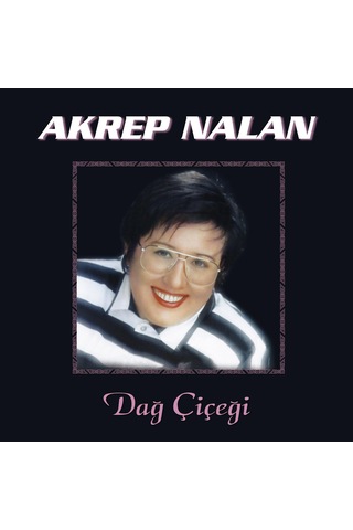 Akrep Nalan - Dağ Çiçeği Plak