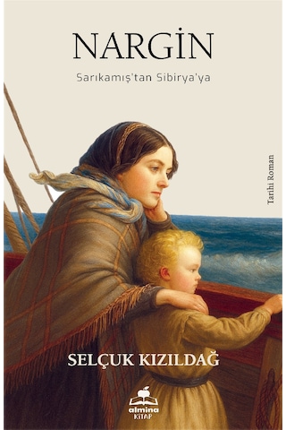 Nargin / Sarıkamış Tan Sibiryaya / Selçuk Kızıldağ