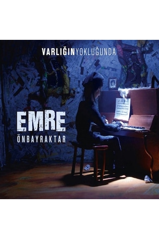 Emre Önbayraktar - Varlığın Yokluğunda (CD)