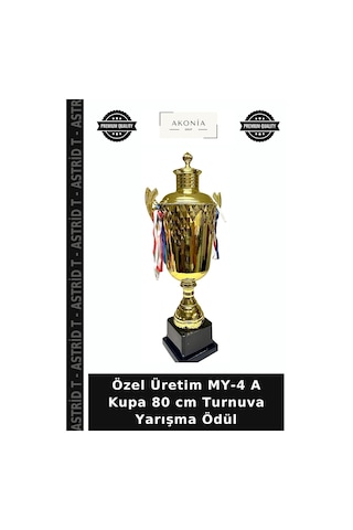 Astrid T Özel Üretim My-4 A Kupa 80 Cm Turnuva Yarışma Ödül