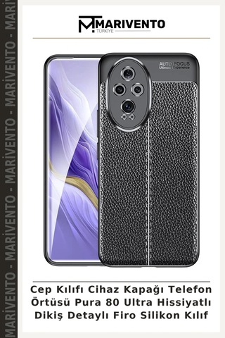 Cep Kılıfı Cihaz Kapağı Telefon Örtüsü Pura 80 Ultra Hissiyatlı Dikiş Detaylı Firo Silikon Kılıf