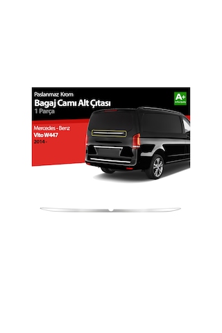 Mercedes Vito W447 Krom Bagaj Camı Alt Çıtası 2014 Üzeri
