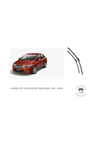 Honda City Cam Muz Muz Silecek Takımı 1.4 Motor Araca Özel Aparat 2006 - 2011 Arası