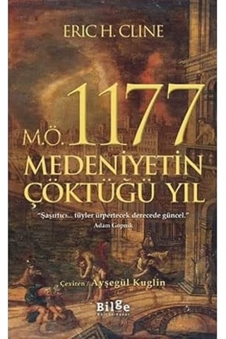 İlk Osmanlılar: Ve Batı Anadolu Beylikleri Dünyası + M.ö. 1177 Medeniyetin Çöktüğü Yıl + Kısa Japonya Tarihi