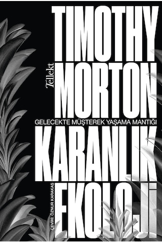 Karanlık Ekoloji 9786257118699