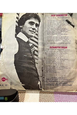 İskender Doğan - Hor Görmeyin / Dönmeyeceksin 1 Numara Plak - 1977