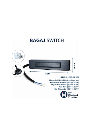 Im Global Hyundai İ20 2008-2023 Kia Rio 2011-16 Hyundai Accent 2010-16 Bagaj Açma Düğmesi 81260-1r000