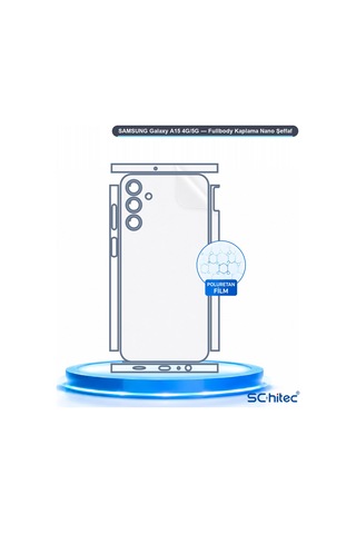 Schitec Samsung Galaxy Uyumlu, A15 4g/5g Fullbody Nano Kaplama Koruyucu