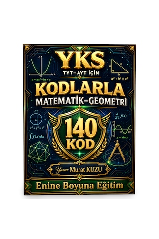 Yks Tyt Ayt Kodlarla Matematik Geometri 140 Kod
