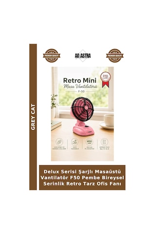 Delux Serisi Şarjlı Masaüstü Vantilatör F50 Pembe Bireysel Serinlik Retro Tarz Ofis Fanı