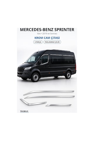 Mercedes-benz Sprinter 2019 Ve Sonrası Uyumlu Krom Cam Çıtası 4 Parça Paslanmaz Çelik
