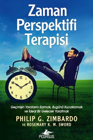 Zaman Perspektifi Terapisi / Philip G. Zimbardo